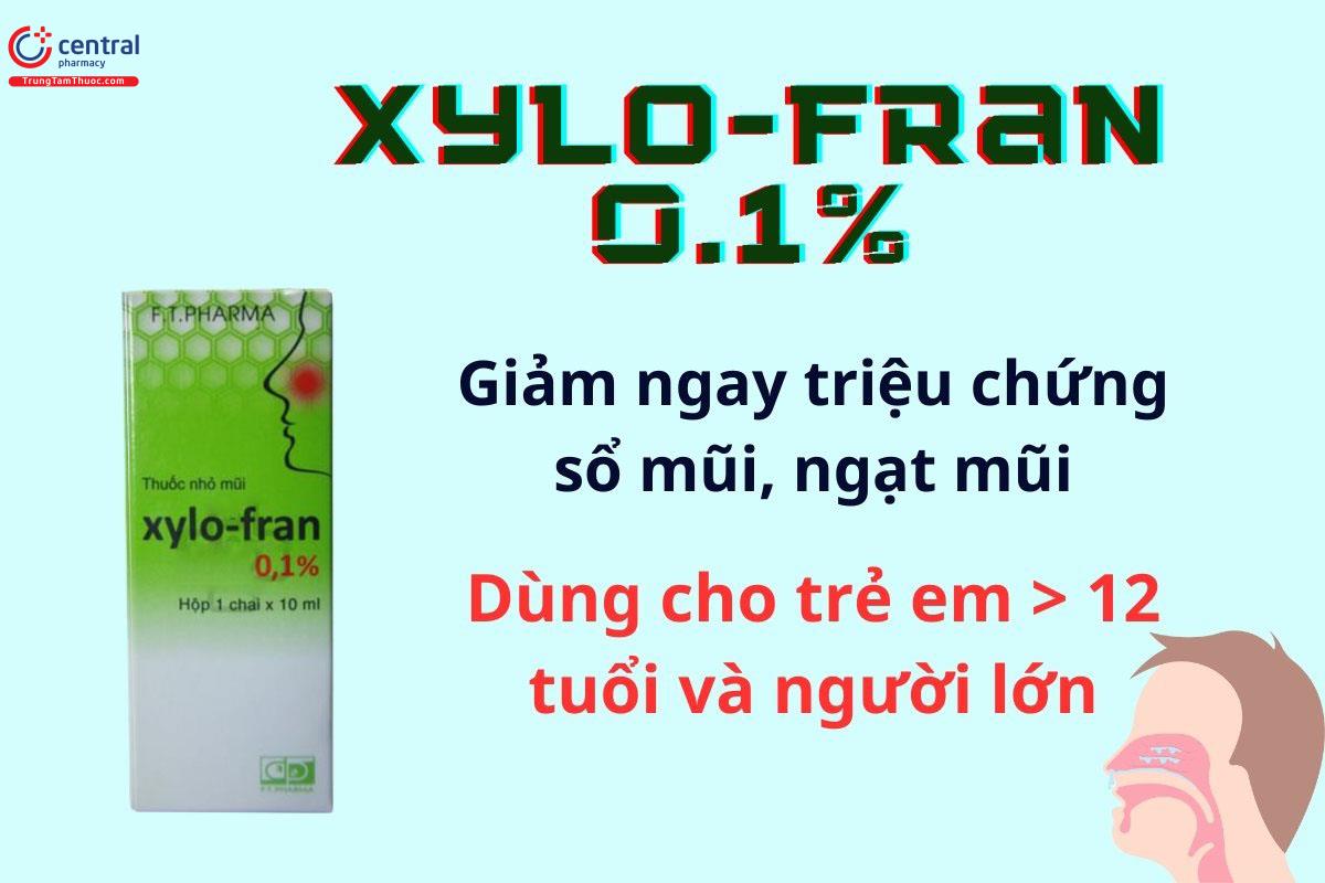 Thuốc nhỏ mũi Xylo-fran 0.1%