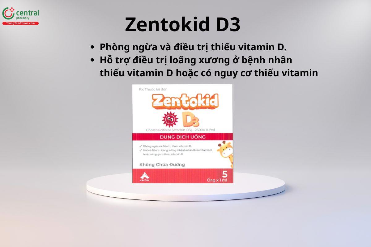 Công dụng của Zentokid D3