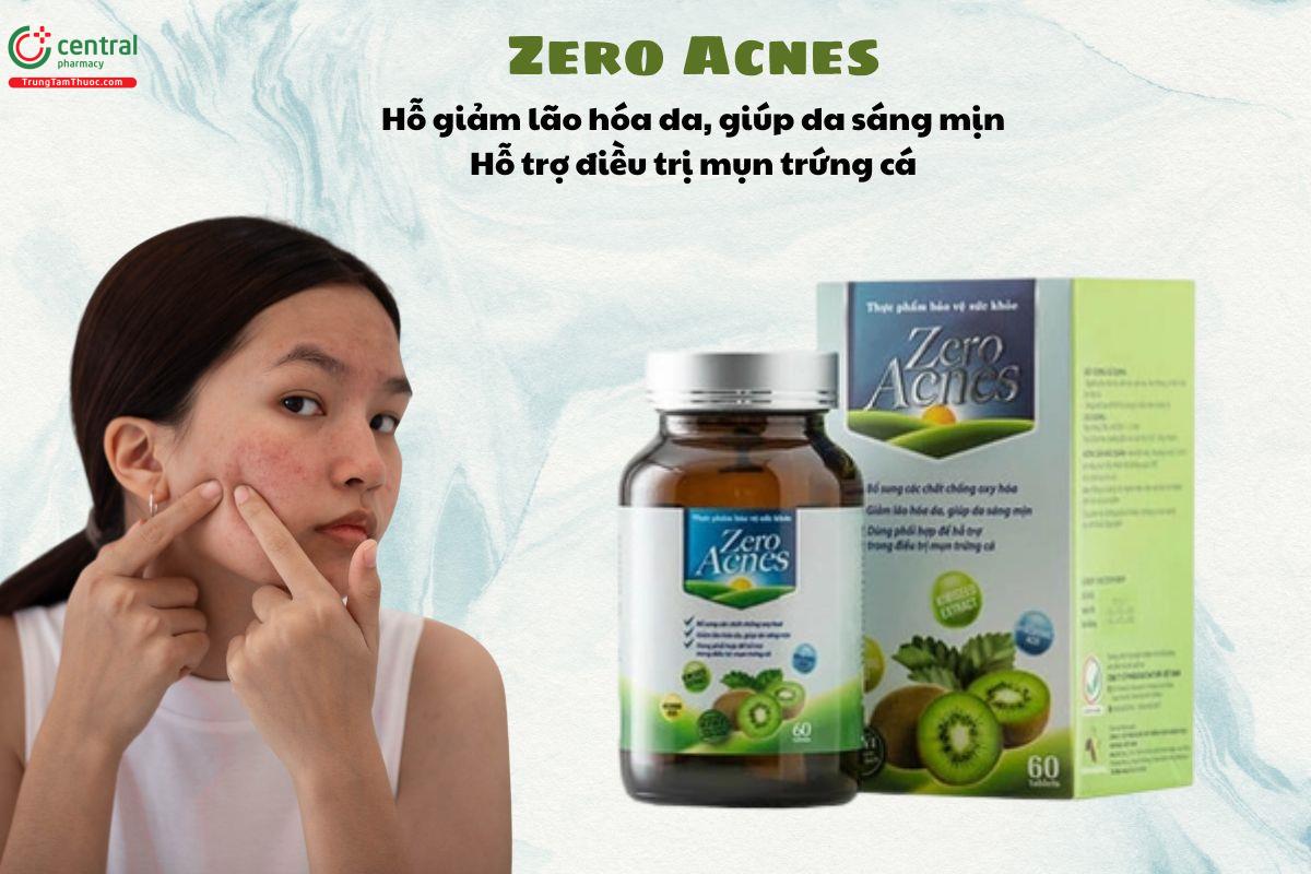 Zero Acnes giảm lão hoá da, giúp da sáng mịn, hỗ trợ trị mụn trứng cá