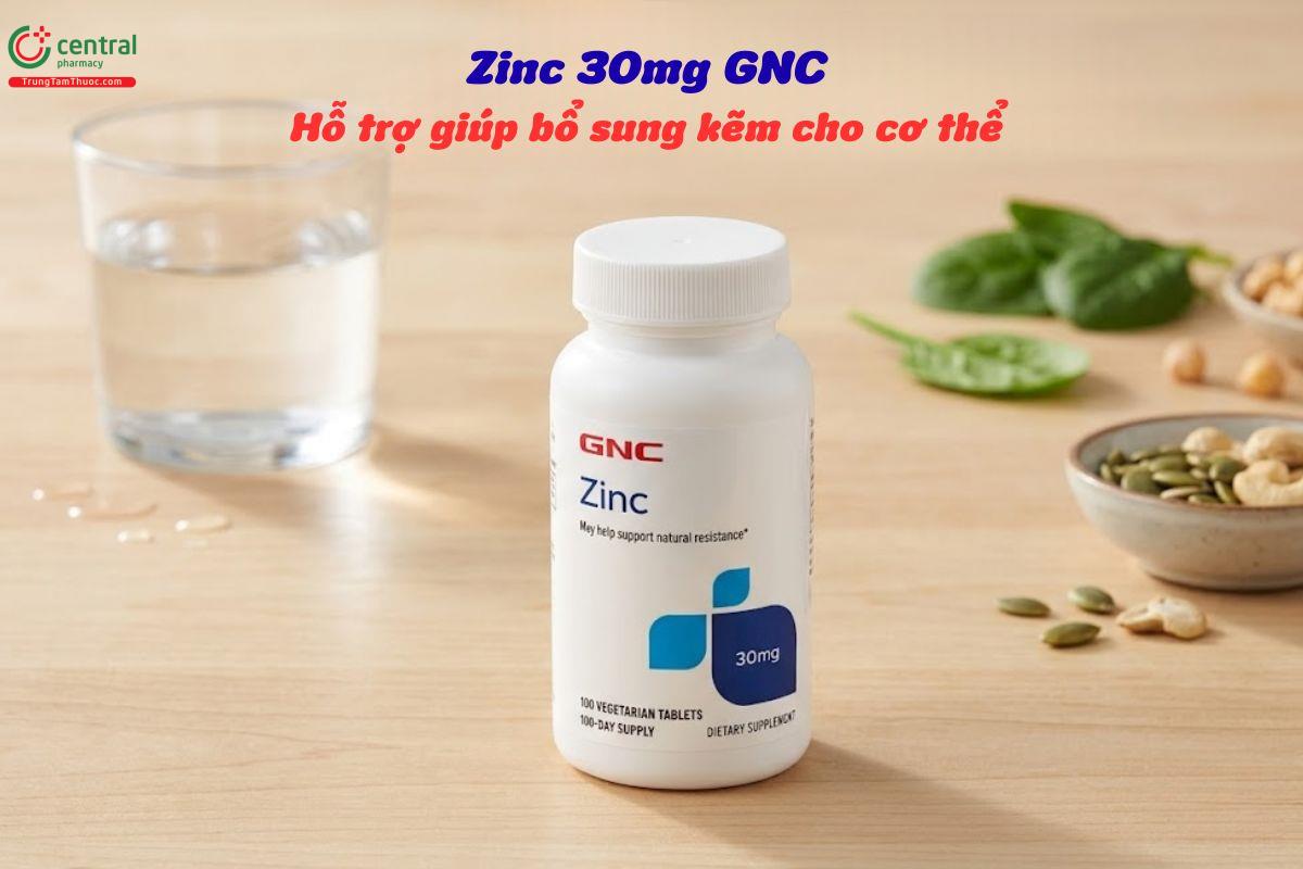 Zinc 30mg GNC giúp bổ sung kẽm cho người từ 14 tuổi trở lên