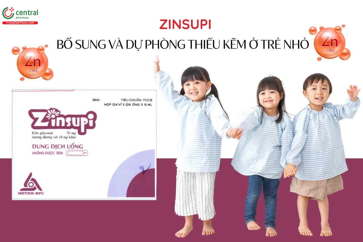 Chỉ định của Thuốc Zinsupi