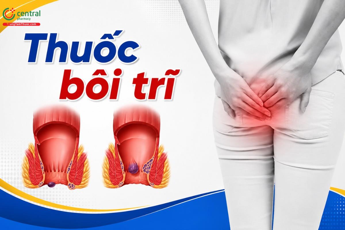 10 thuốc gel bôi trĩ hiệu quả được bác sĩ khuyên dùng
