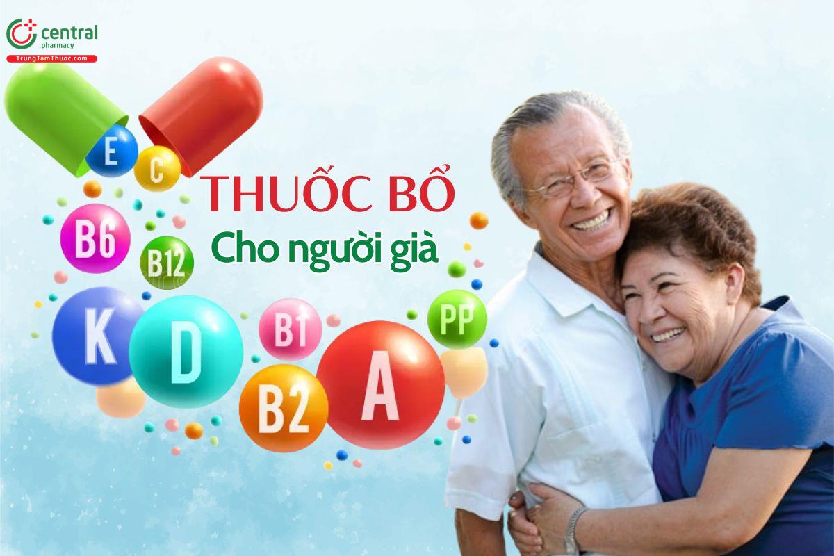 8 thuốc bổ cho người già giúp nâng cao sức khỏe, kéo dài tuổi thọ