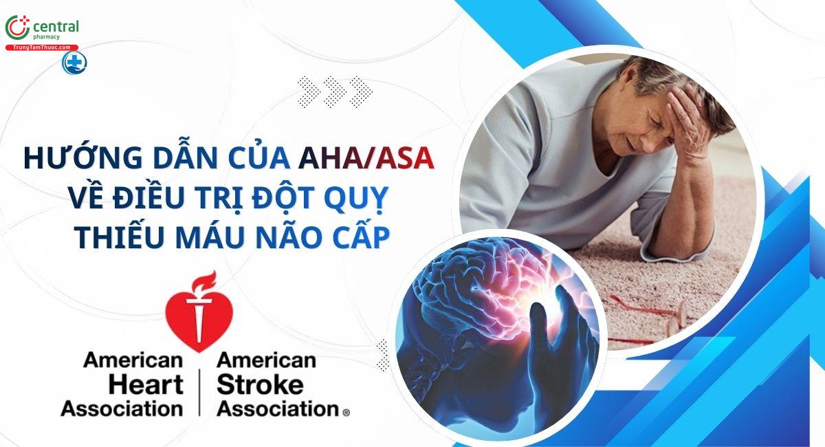 Hướng dẫn của AHA/ASA 2026 về xử trí sớm đột quỵ thiếu máu não cấp