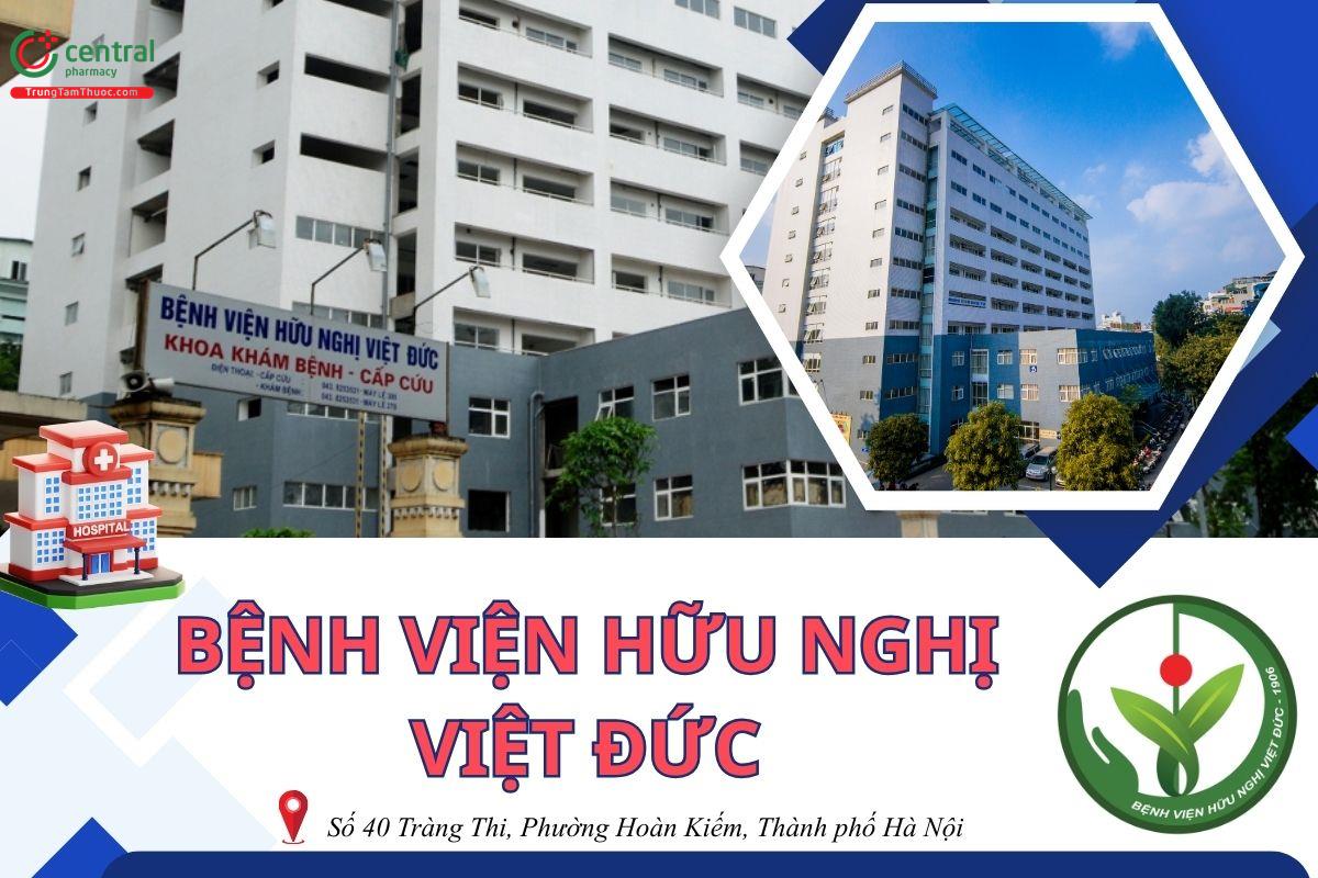 Bệnh viện Hữu nghị Việt Đức chuyên về gì? Thông tin, bảng giá khám theo yêu cầu