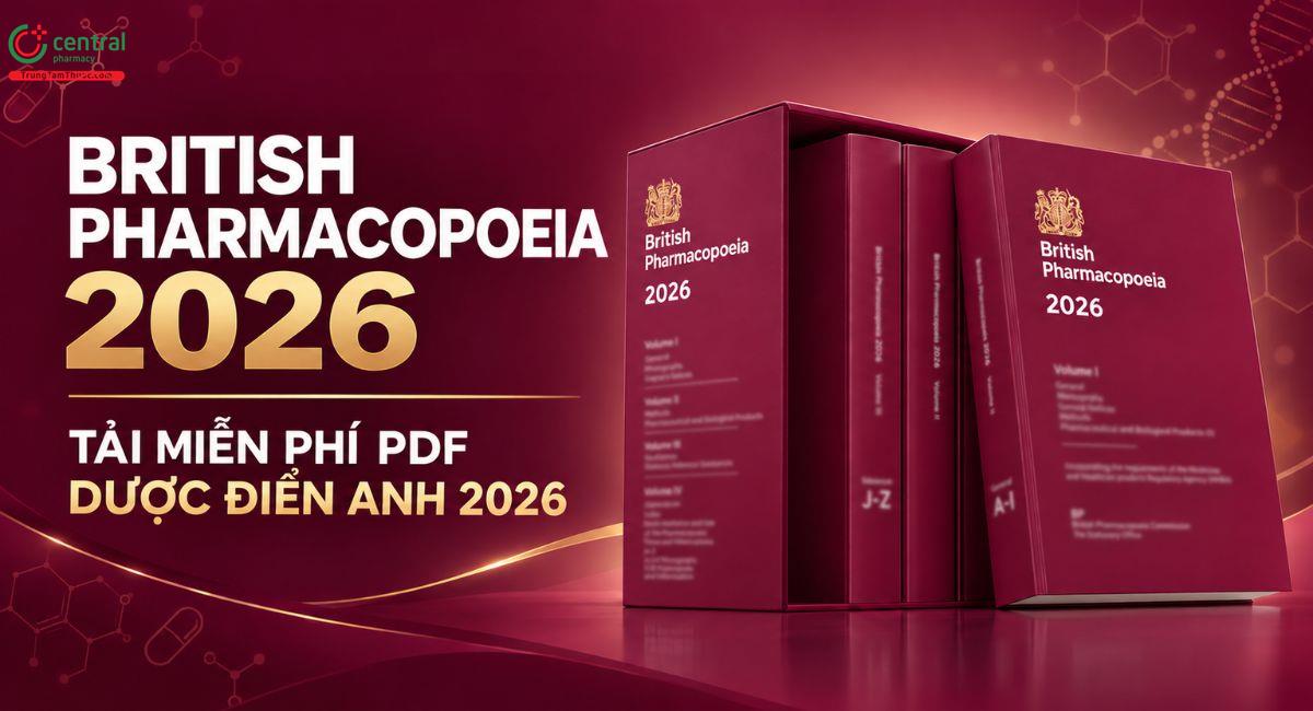 Tra cứu online và tải xuống miễn phí sách Dược điển Anh năm 2026 PDF