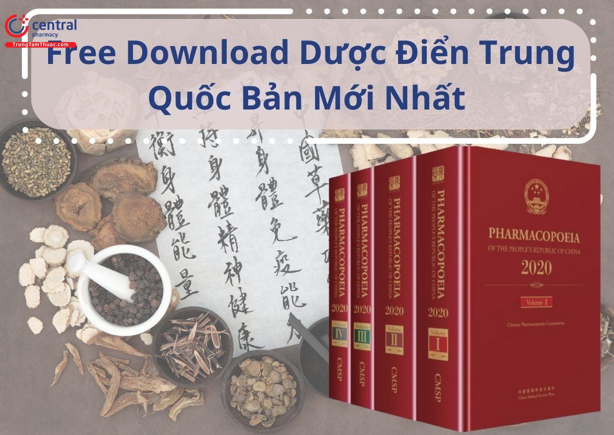 Free download Dược điển Trung Quốc mới nhất - Pharmacopoeia of the People's Republic of China