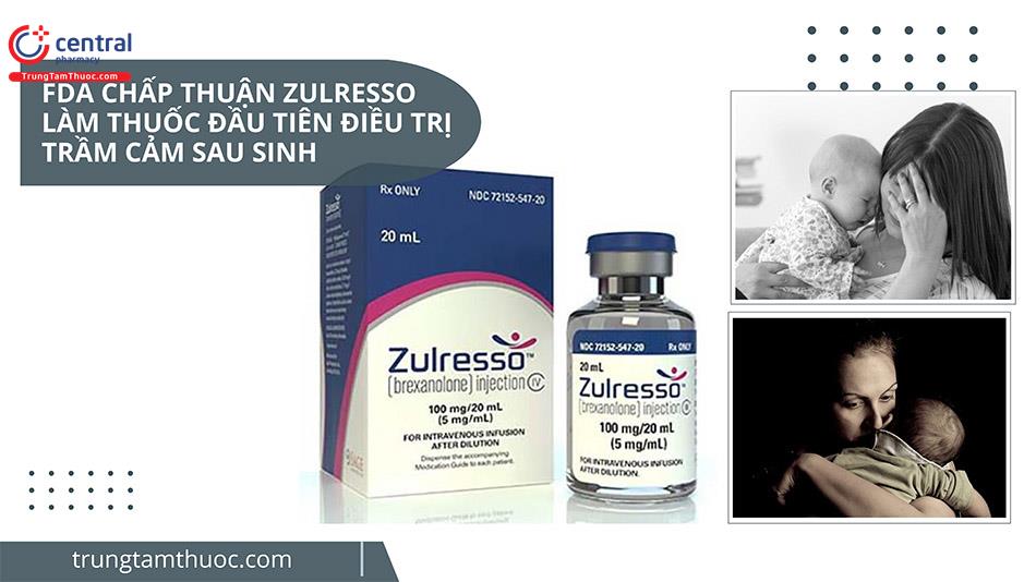 FDA chấp thuận Zulresso làm thuốc đầu tiên điều trị trầm cảm sau sinh