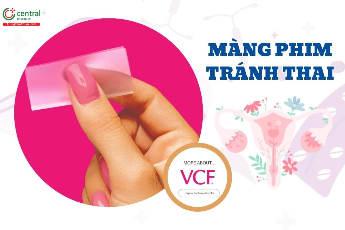 Màng phim tránh thai VCF có an toàn không? Ưu, nhược điểm và cách sử dụng hiệu quả