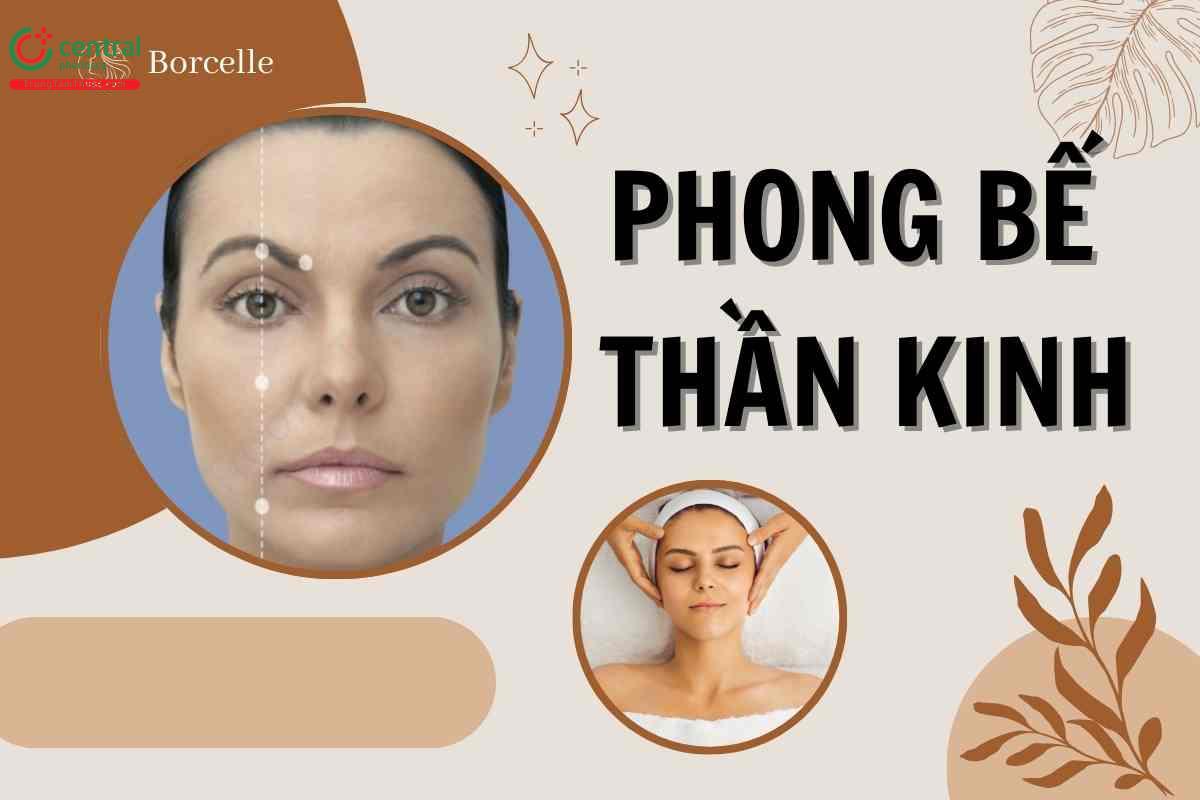 Kiến thức về phong bế thần kinh vùng mặt trong phẫu thuật thẩm mỹ