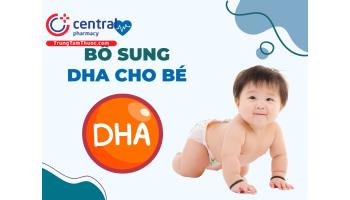Bổ sung DHA cho bé khi nào? Có nên cho trẻ uống DHA thường xuyên?