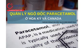 Tuyên bố đồng thuận: Quản lý ngộ độc Paracetamol ở Hoa Kỳ và Canada