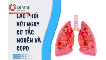 Bài viết tổng quan Lao phổi với nguy cơ tắc nghẽn và COPD