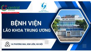 Bệnh viện Lão khoa Trung ương: Địa chỉ, giờ làm việc, bảng giá
