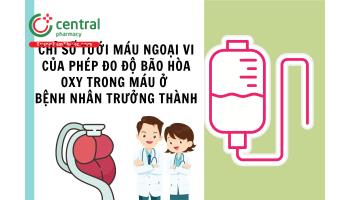 Chỉ số tưới máu ngoại vi của phép đo độ bão hòa oxy trong máu