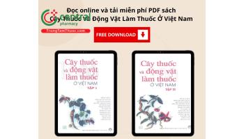 Đọc online và tải miễn phí PDF sách Cây Thuốc Và Động Vật Làm Thuốc Ở Việt Nam