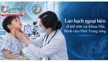 Lao hạch ngoại biên ở trẻ em tại Khoa Nhi, Bệnh viện Phổi Trung ương
