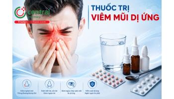 [REVIEW] 7 thuốc trị viêm mũi dị ứng hiệu quả mà bạn nên biết