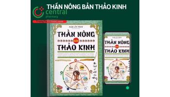 Sách Thần Nông Bản Thảo Kinh - bộ sách thuốc đầu tiên của Đông y