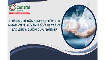 Thông khí bằng tay trước khi nhập viện: Tuyên bố về vị trí và tài liệu nguồn của NAEMSP