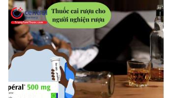 Thuốc cai rượu - Cứu tinh cho người nghiện bia rượu