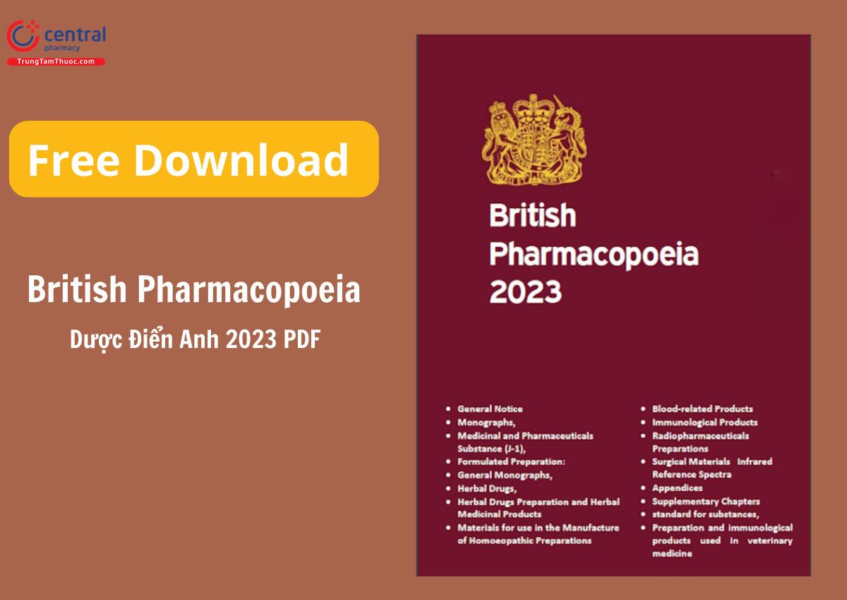 Tra cứu online và Free Download British Pharmacopoeia 2023 PDF - Dược Điển Anh 2023 mới nhất