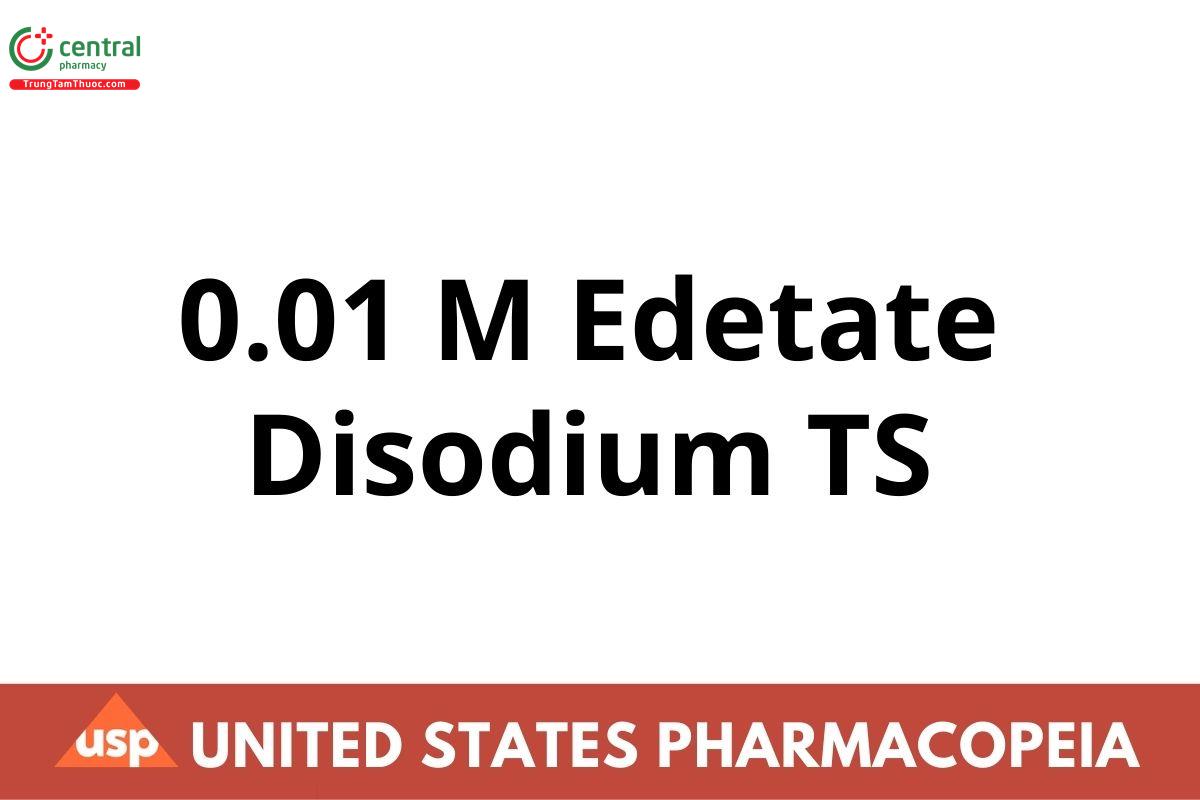 0.01 M Edetate Disodium TS