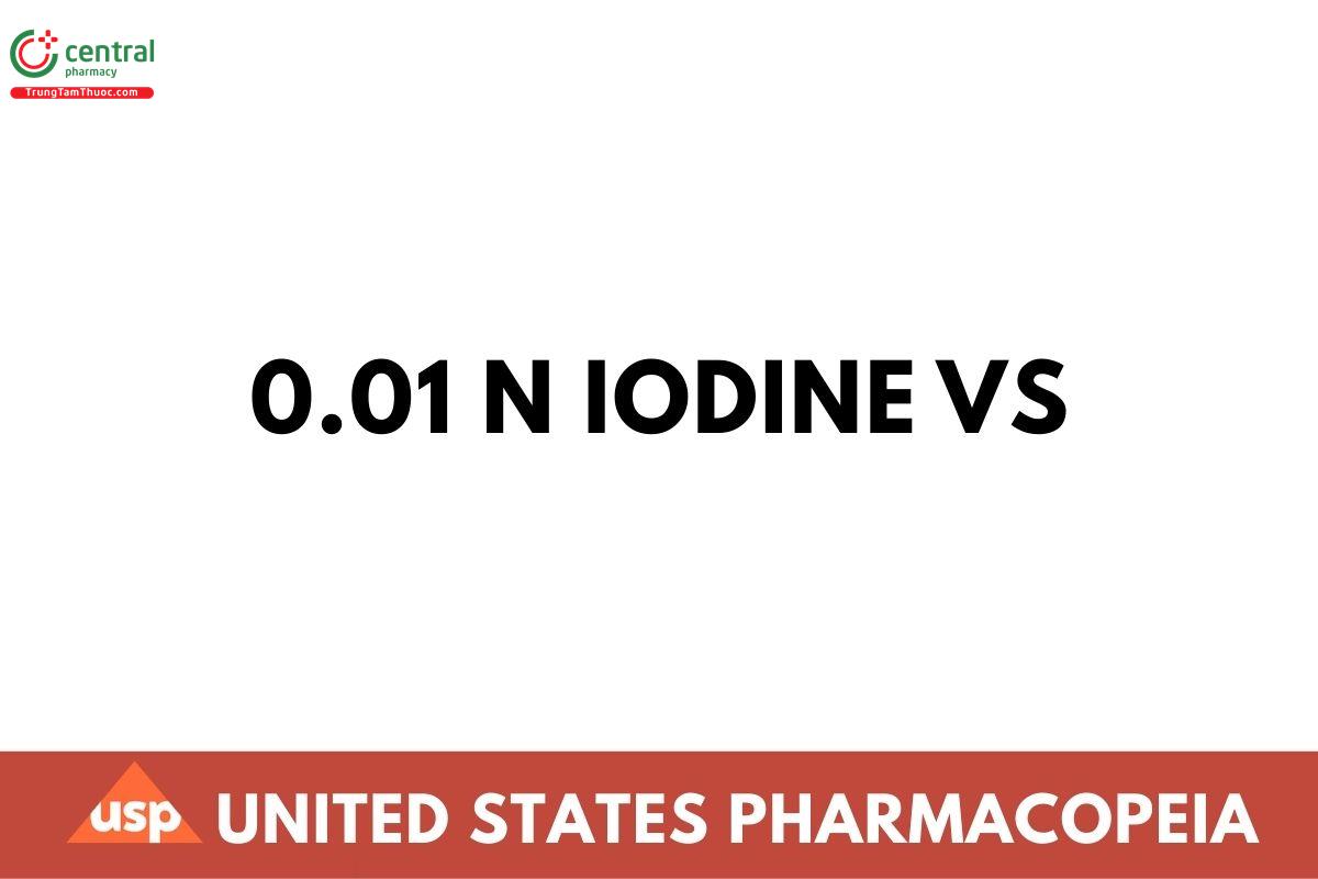 0.01 N Iodine VS