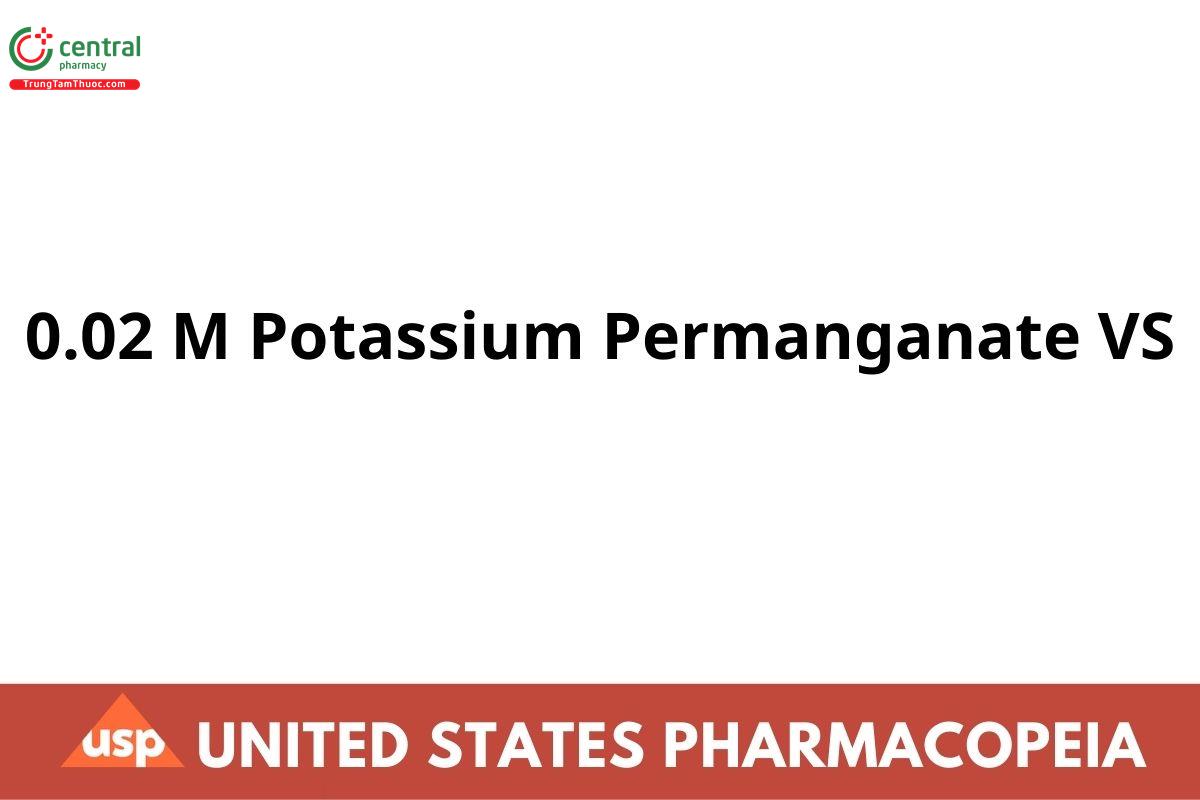 0.02 M Potassium Permanganate VS