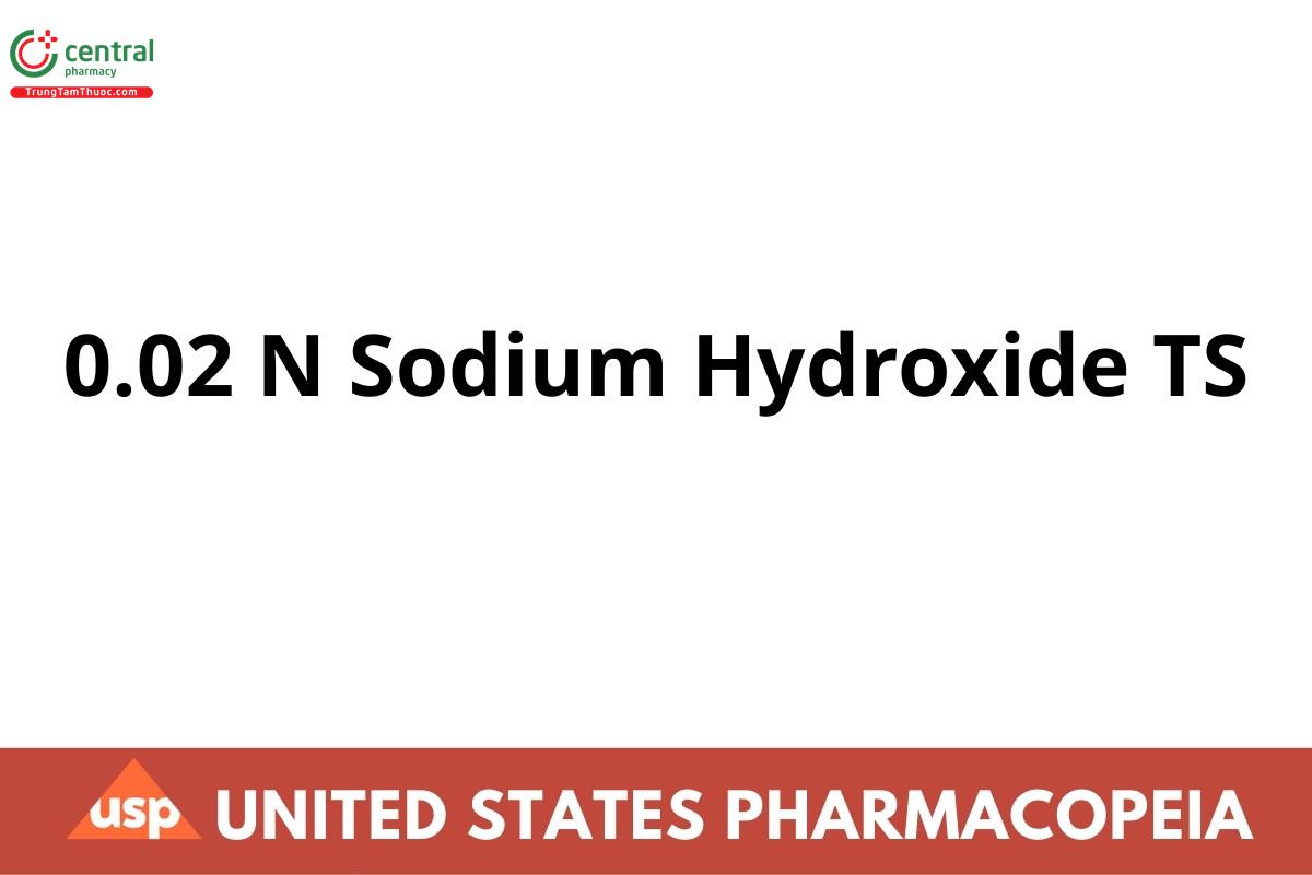 0.02 N Sodium Hydroxide TS