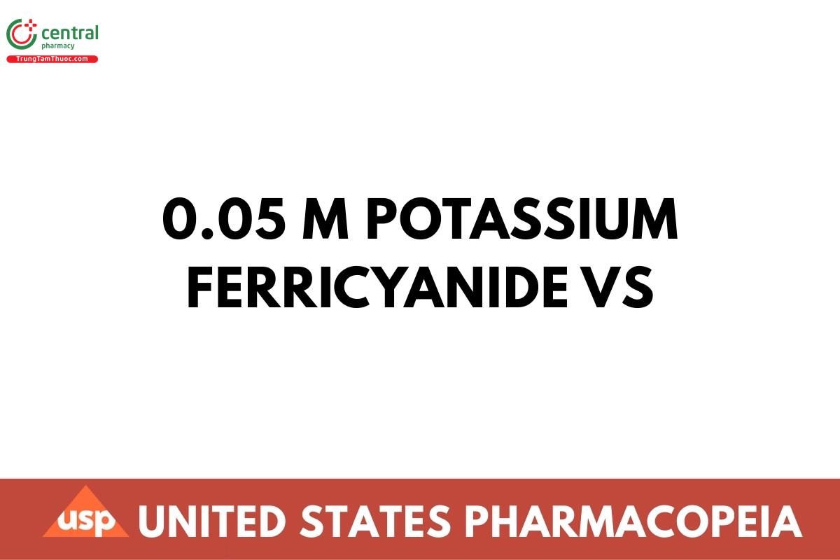 0.05 M Potassium Ferricyanide VS