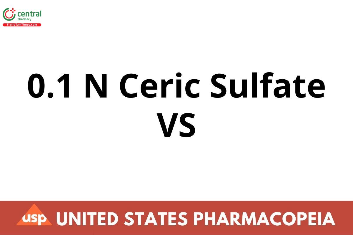 0.1 N Ceric Sulfate VS