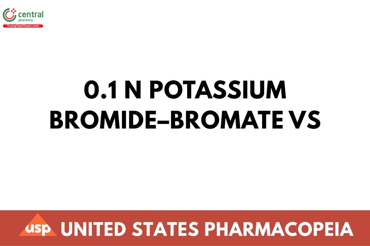 0.1 N Potassium Bromide–Bromate VS