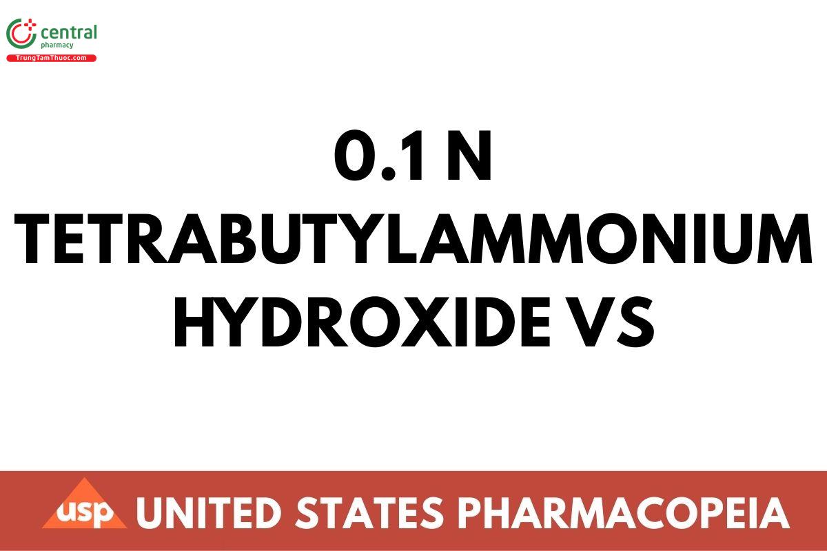 0.1 N Tetrabutylammonium Hydroxide VS