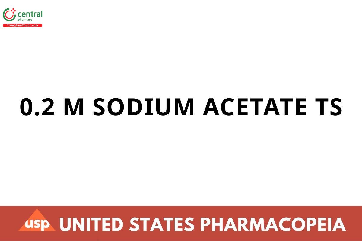 0.2 M Sodium Acetate TS
