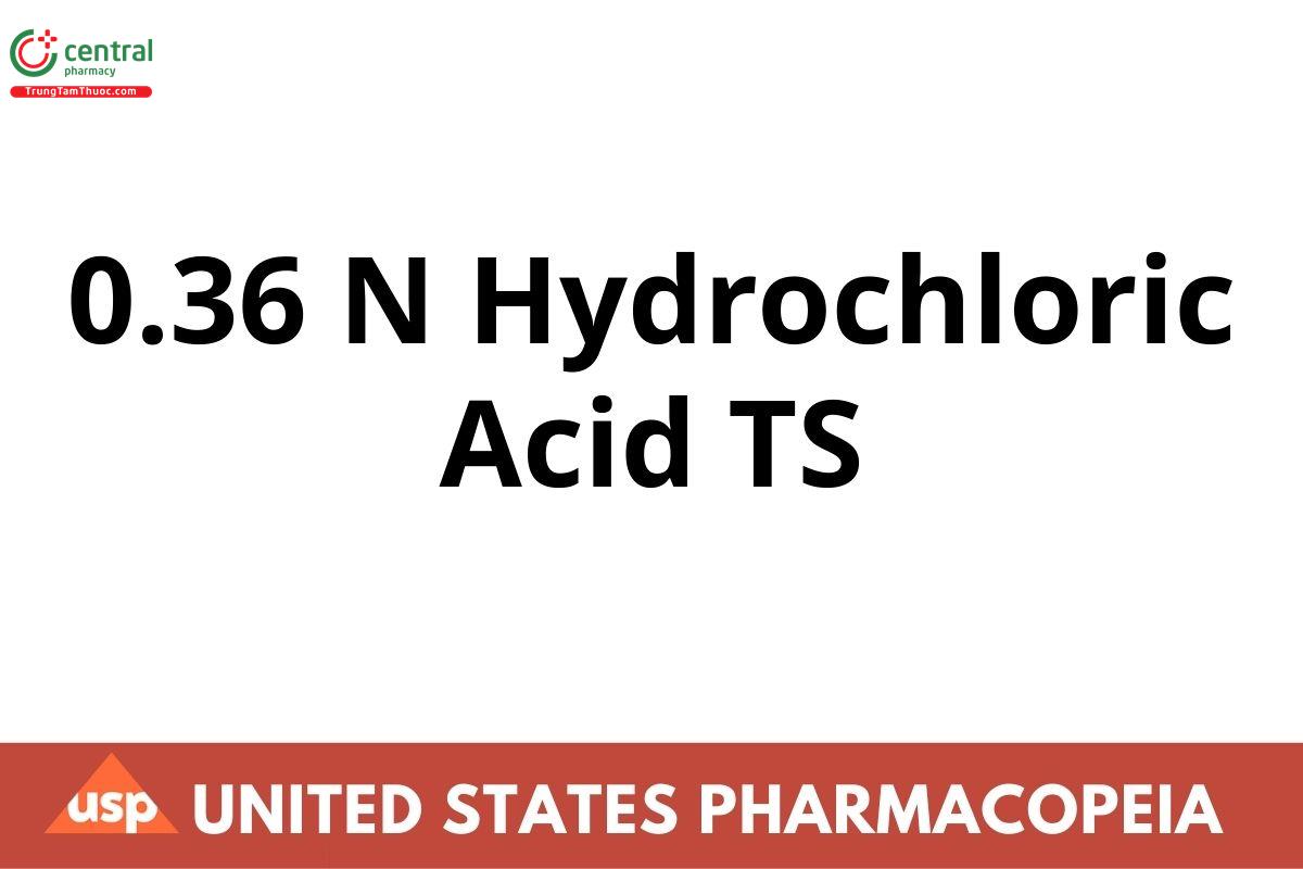 0.36 N Hydrochloric Acid TS