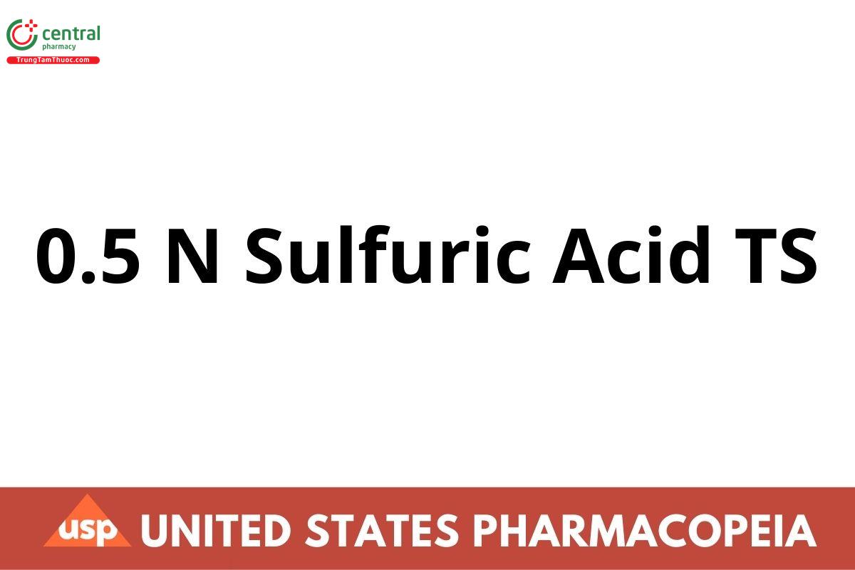 0.5 N Sulfuric Acid TS