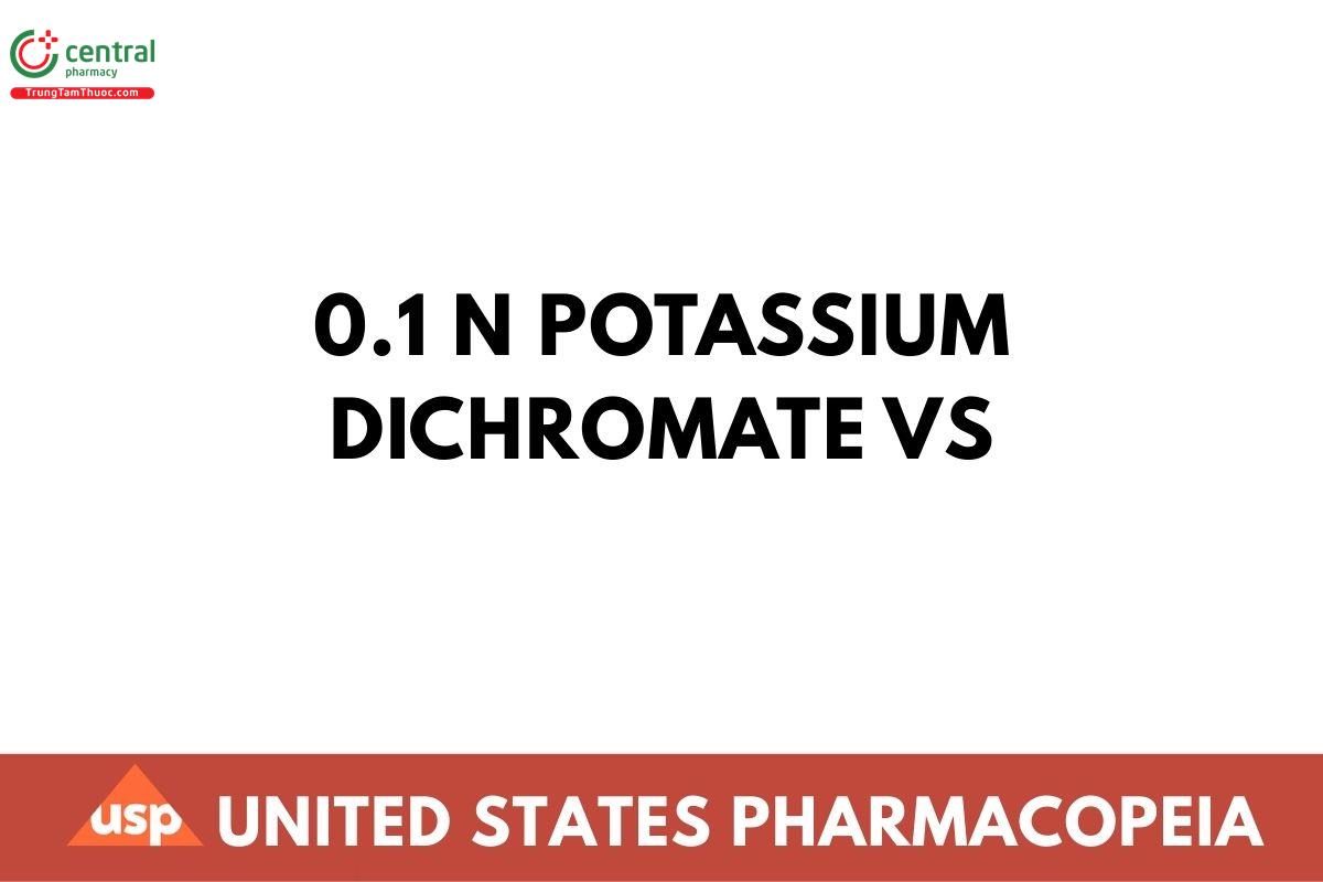 0.1 N Potassium Dichromate VS