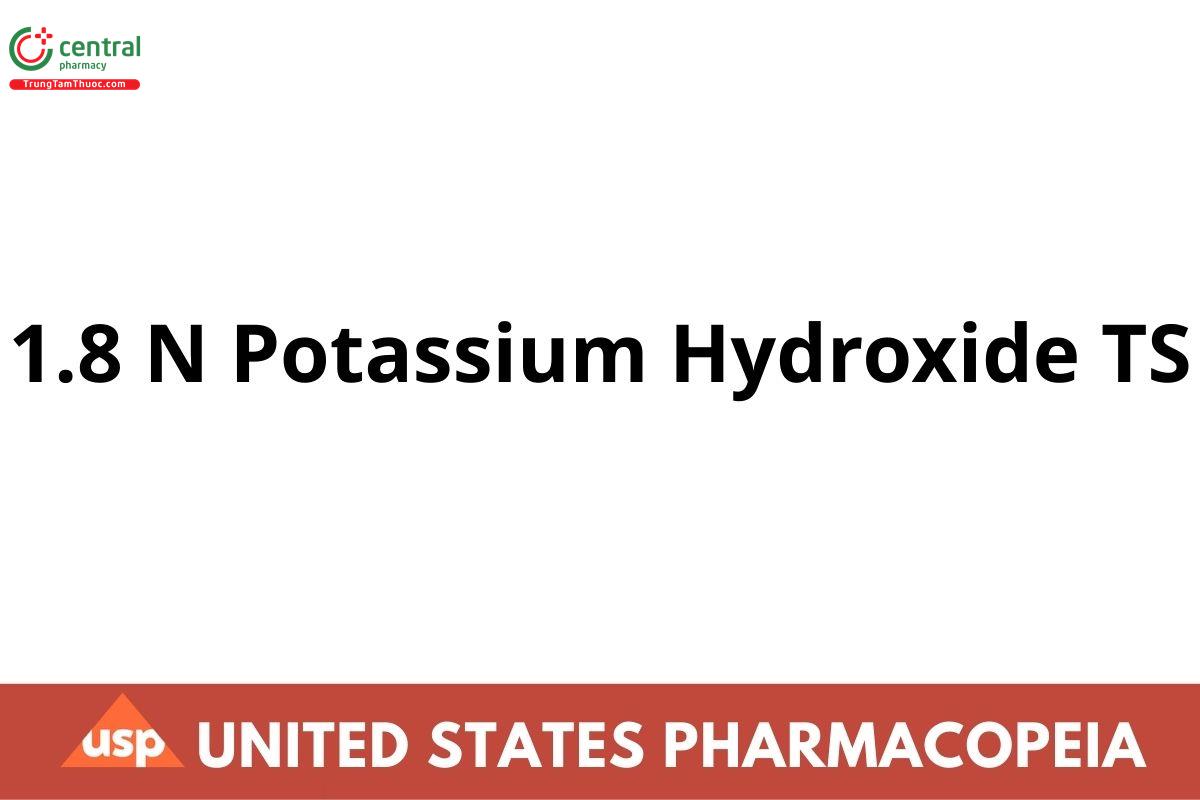 1.8 N Potassium Hydroxide TS