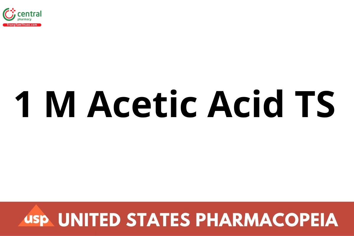 1 M Acetic Acid TS
