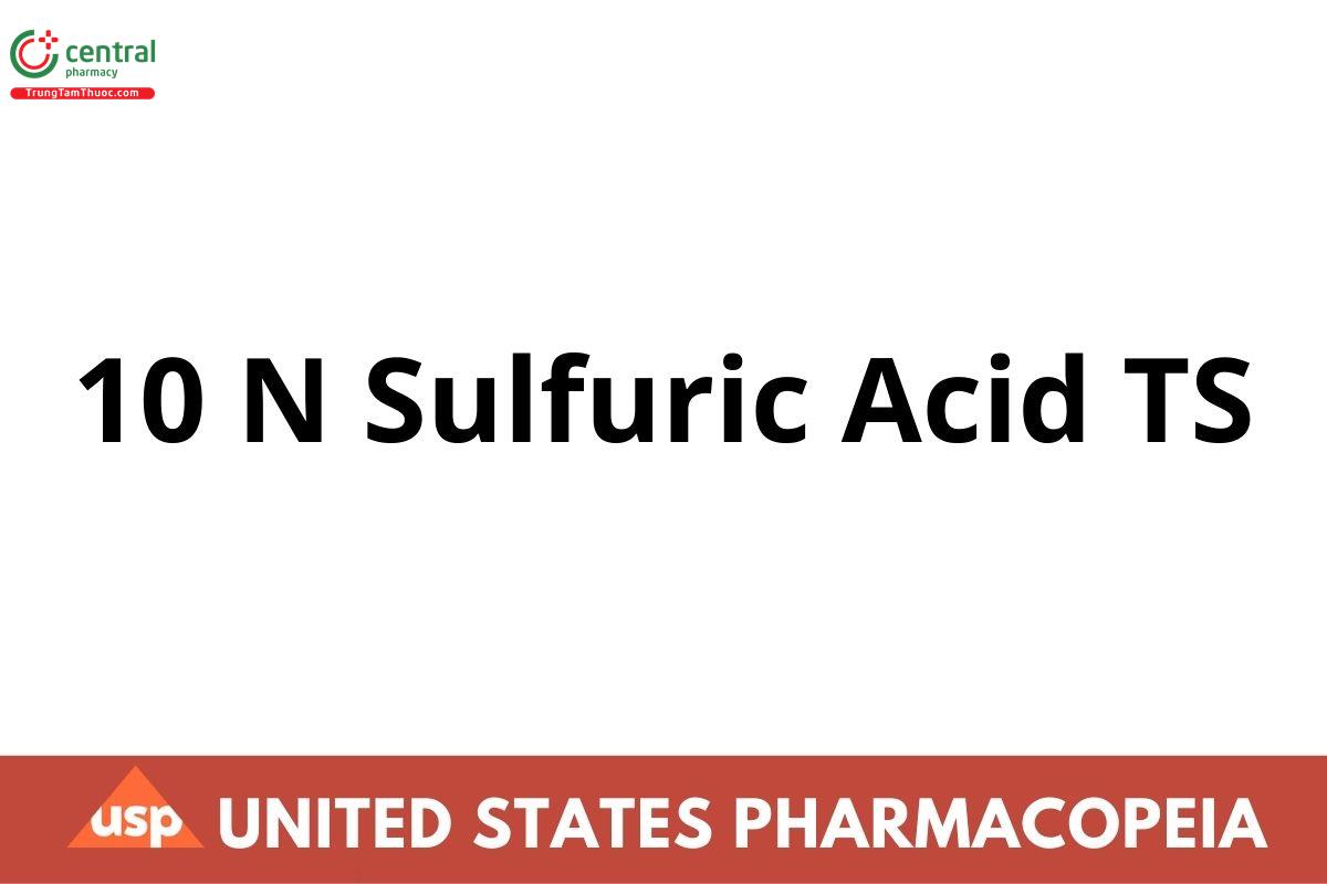 10 N Sulfuric Acid TS