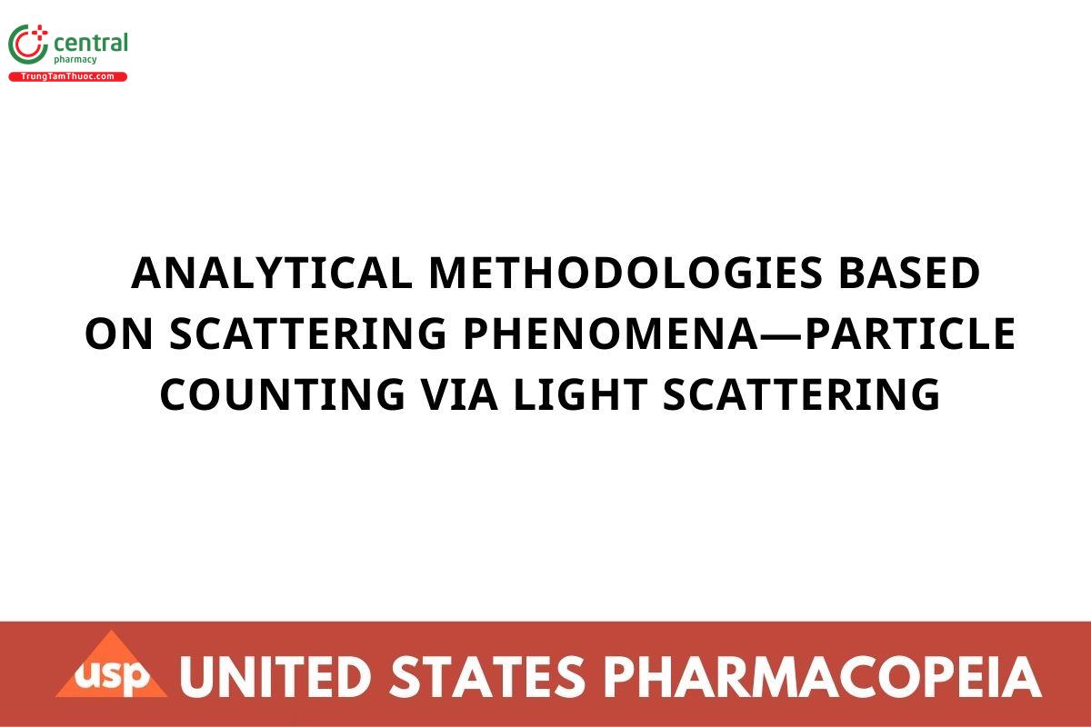 ANALYTICAL METHODOLOGIES BASED ON SCATTERING PHENOMENA—PARTICLE COUNTING VIA LIGHT SCATTERING