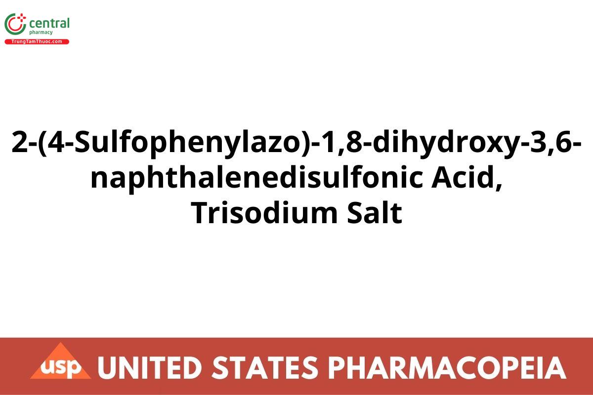2-(4-Sulfophenylazo)-1,8-dihydroxy-3,6-naphthalenedisulfonic Acid, Trisodium Salt