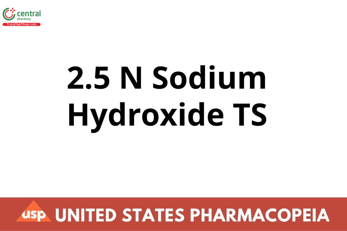 2.5 N Sodium Hydroxide TS