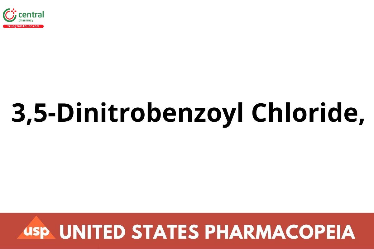 3,5-Dinitrobenzoyl Chloride,