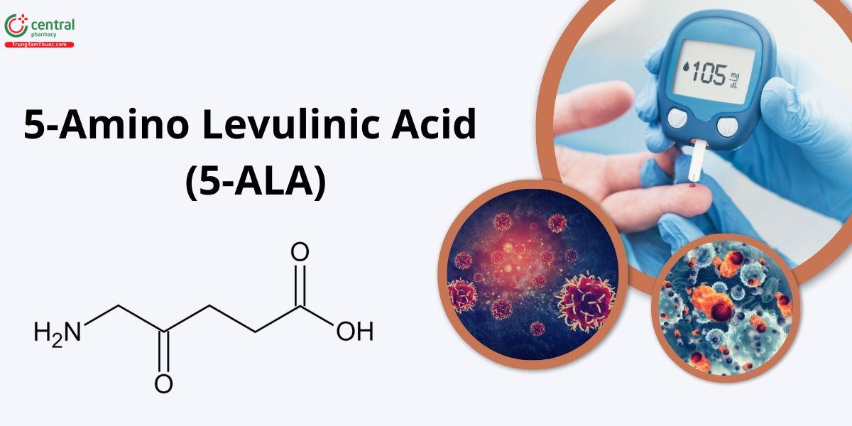 5-Amino Levulinic Acid (5-ALA)