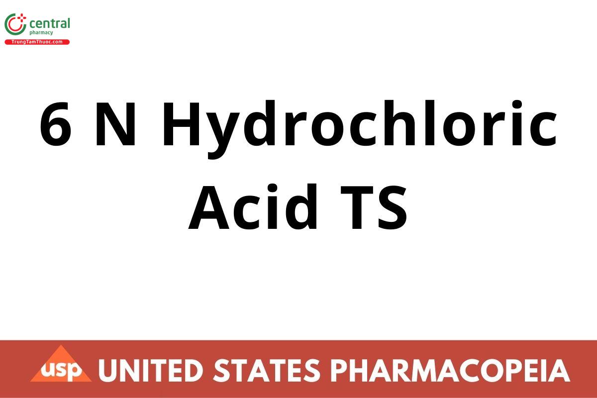 6 N Hydrochloric Acid TS