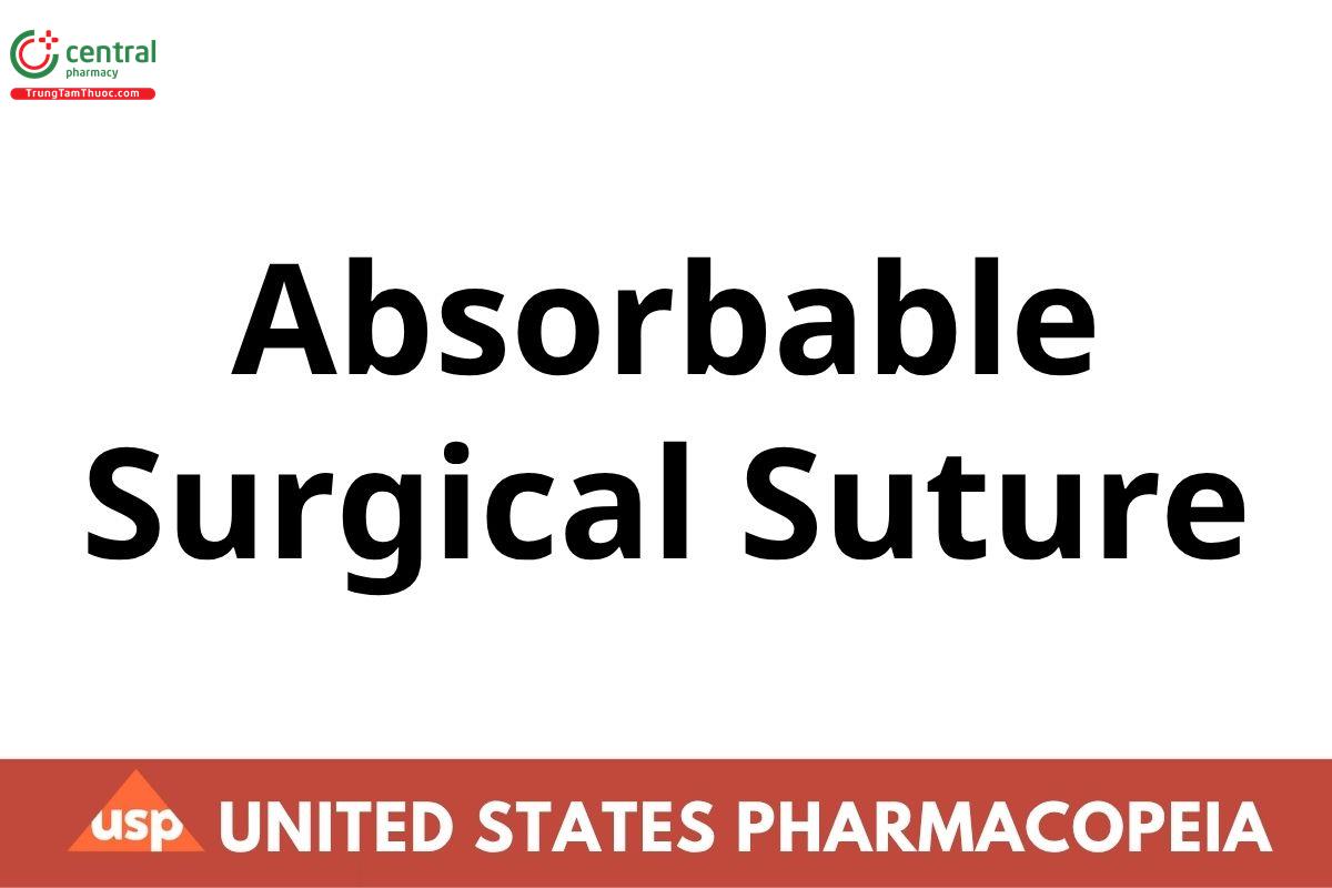 Absorbable Surgical Suture