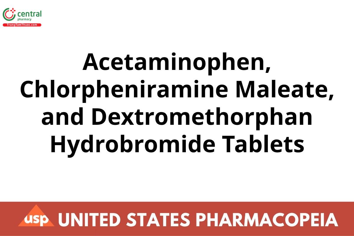 Acetaminophen, Chlorpheniramine Maleate, and Dextromethorphan Hydrobromide Tablets