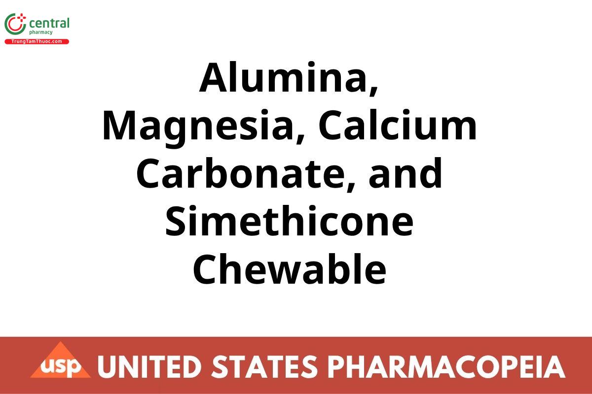 Alumina, Magnesia, Calcium Carbonate, and Simethicone Chewable
